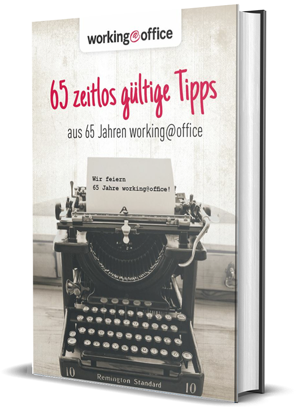 65 zeitlose Tipps aus 65 Jahren working@office